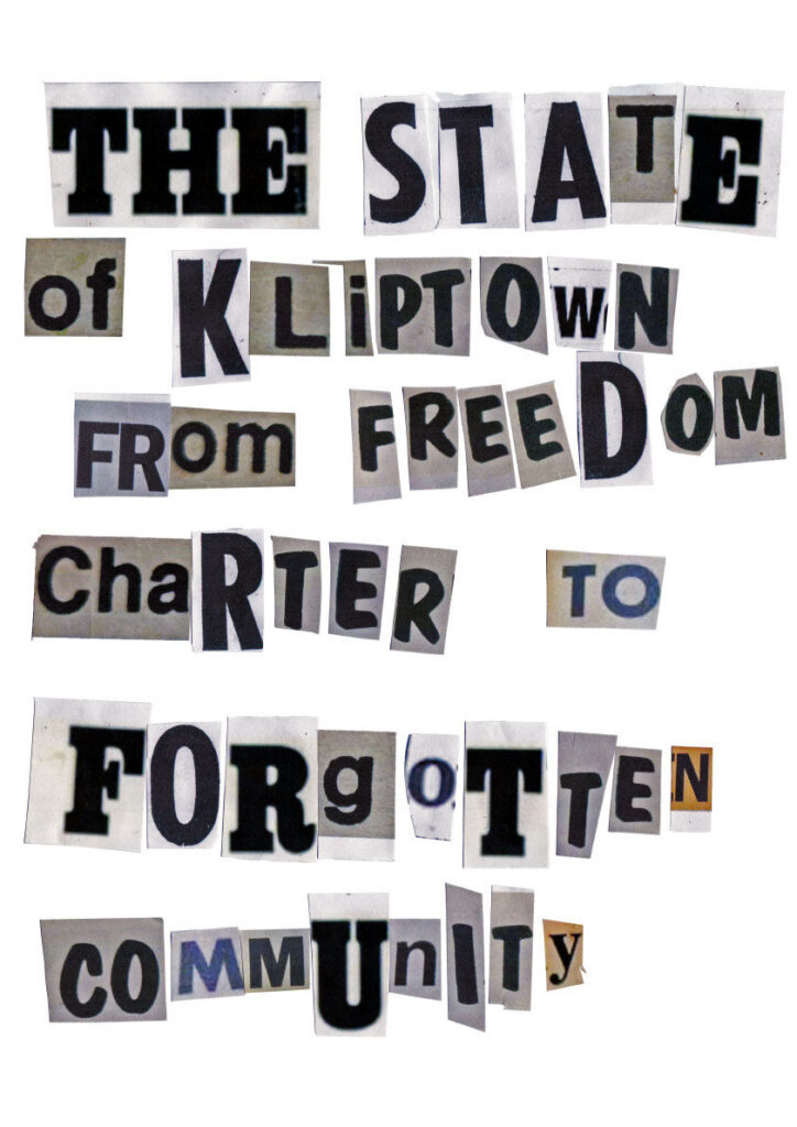 The State of Kliptown from Freedom Charter to Forgotten Community – CAMP 1976@50 poster